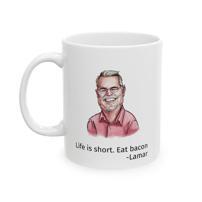 Lamar Life is Short Caricature Mug 11oz