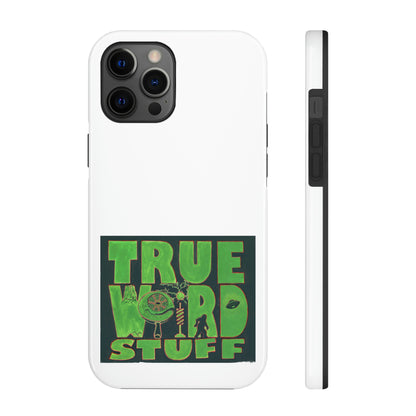 True Weird Stuff Phone Case, Case-Mate