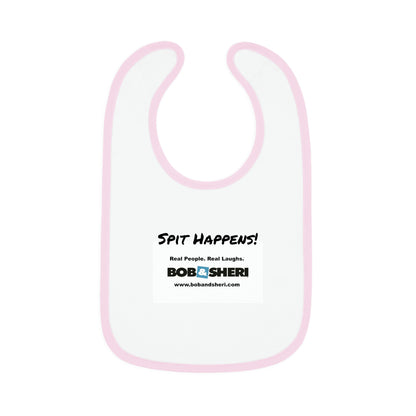 Bob & Sheri Spit Happens Baby Bib