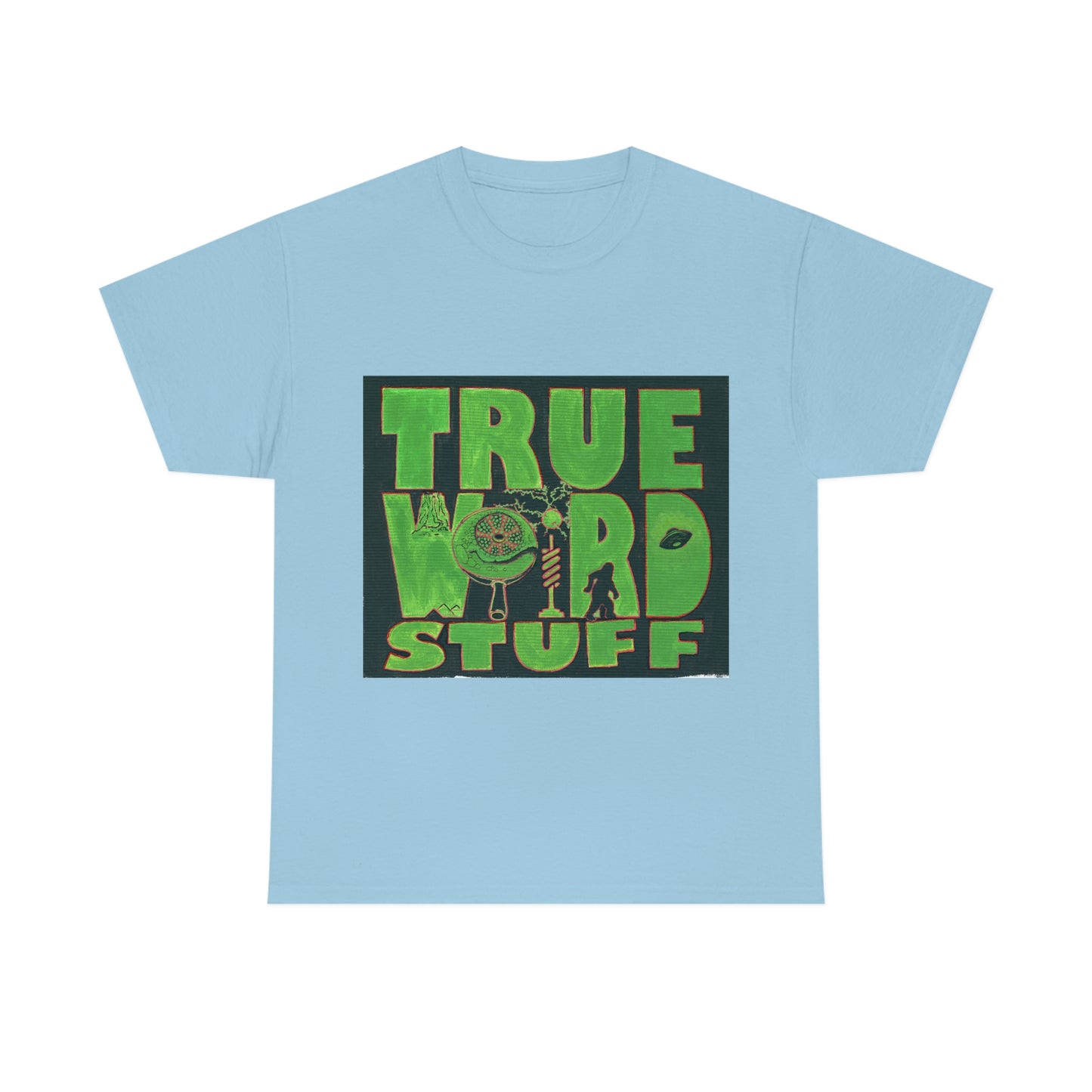 True Weird Stuff Heavy Cotton T