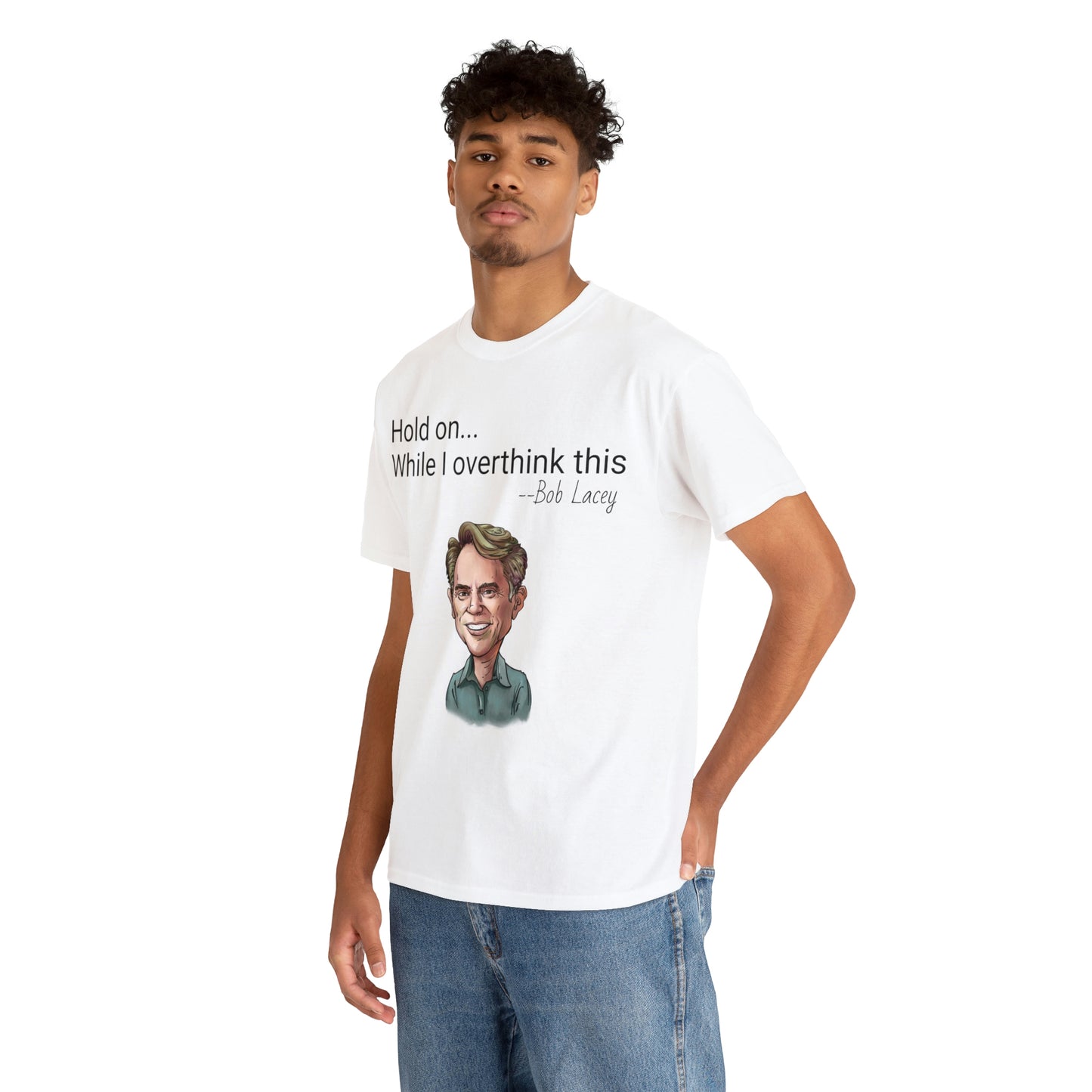 Hold on while I overthink this t-shirt